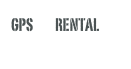 GPS         RENTAL